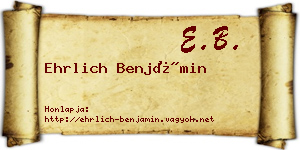 Ehrlich Benjámin névjegykártya